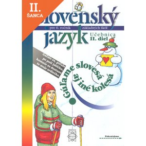 Lacná kniha Slovenský jazyk pre 6. ročník 2 diel