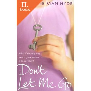 Lacná kniha Don´t Let Me Go