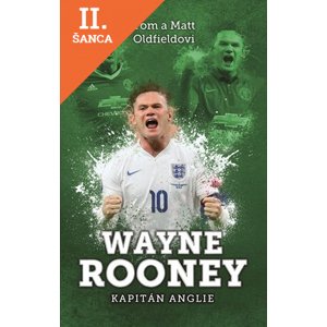 Lacná kniha Wayne Rooney - kapitán Anglie