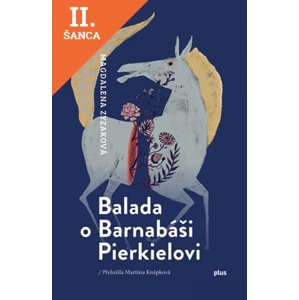 Lacná kniha Balada o Barnabáši Pierkielovi