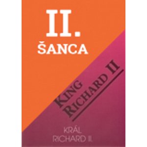 Lacná kniha Král Richard II. - King Richard II