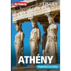 Athény - inspirace na cesty: 2.vydanie