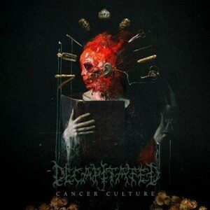 Decapitated - Cancer Culture LP