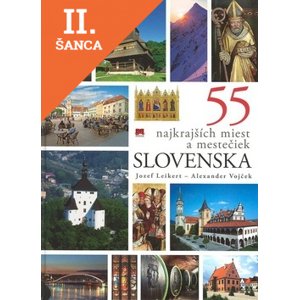 Lacná kniha 55 najkrajších miest a mestečiek Slovenska