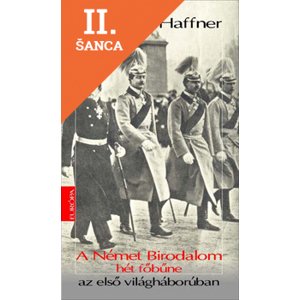 Lacná kniha A Német Birodalom hét főbűne az első világháborúban