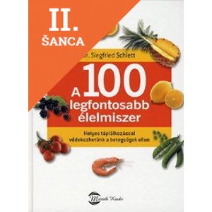 Lacná kniha A 100 legfontosabb élelmiszer