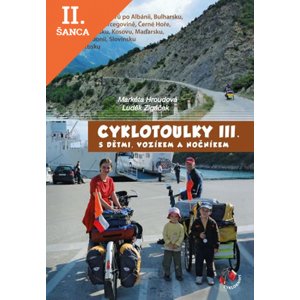 Lacná kniha Cyklotoulky III. s dětmi, vozíkem a nočníkem