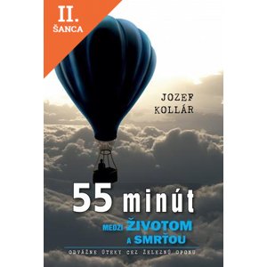 Lacná kniha 55 minút medzi životom a smrťou