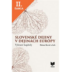 Lacná kniha Slovenské dejiny v dejinách Európy