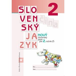 NOVÝ Slovenský jazyk pre 2. ročník ZŠ