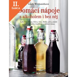 Lacná kniha Domácí nápoje s alkoholem i bez něj