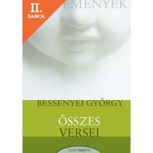 Lacná kniha Bessenyei György összes versei