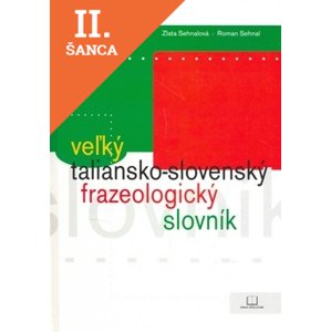 Lacná kniha Veľký taliansko-slovenský frazeologický slovník