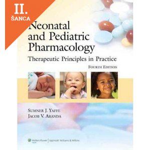 Lacná kniha Neonatal and Pediatric Pharmacology
