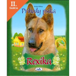 Lacná kniha Príhody psíka Rexíka