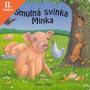 Lacná kniha Smutná svinka Minka