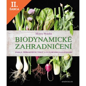 Lacná kniha Biodynamické zahradničení