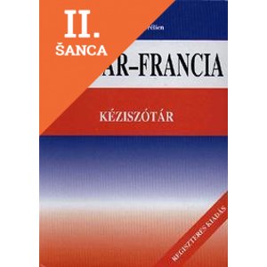 Lacná kniha Magyar-francia kéziszótár