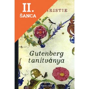 Lacná kniha Gutenberg tanítványa