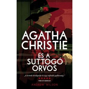 Agatha Christie és a suttogó orvos