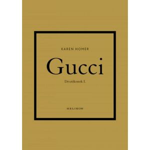 Divatikonok 1: Gucci