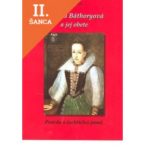 Lacná kniha Alžbeta Báthoryová a jej obete