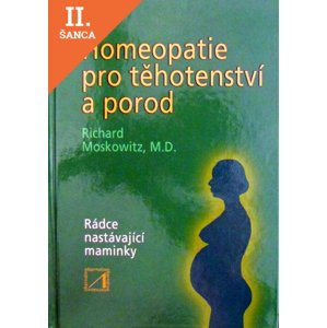 Lacná kniha Homeopatie pro těhotenství a porod