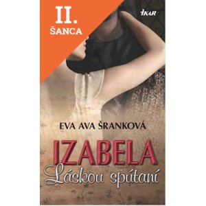 Lacná kniha Izabela - Láskou spútaní