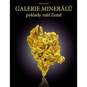 Galerie minerálů - poklady naší Země