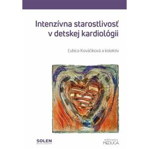 Intenzívna starostlivosť v detskej kardiológii, 2.vydanie