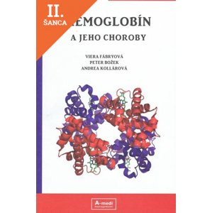 Lacná kniha Hemoglobín a jeho choroby