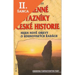 Lacná kniha Kamenné otazníky české histor.