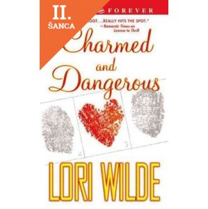 Lacná kniha Charmed And Dangerous (Warner Forever)