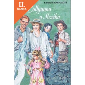 Lacná kniha Pollyanna v Mexiku