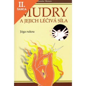 Lacná kniha Mudry a jejich léčivá síla