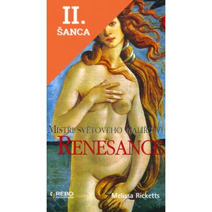 Lacná kniha Renesance - Mistři sv. malířství
