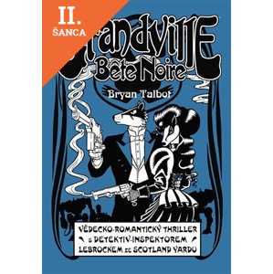 Lacná kniha Grandville 3 - Bete Noire