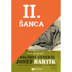 Lacná kniha Brigádní generál Josef Bartík
