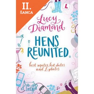 Lacná kniha Hens Reunited-Lucy Diamond