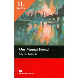 Lacná kniha Our Mutual Friend