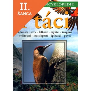 Lacná kniha Ptáci 3 - Papoušci,sovy,lelkové,myšáci,trogoni