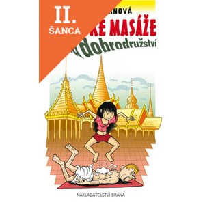 Lacná kniha Thajské masáže a jiná dobrodružství