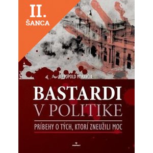 Lacná kniha Bastardi v politike