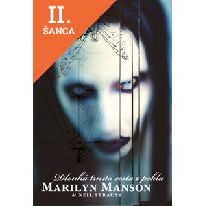 Lacná kniha Marilyn Manson - Dlouhá trnitá cesta z pekla