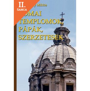 Lacná kniha Római templomok, pápák, szerzetesek