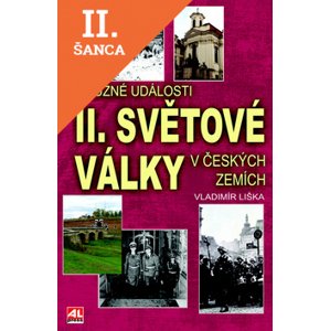 Lacná kniha Hrůzné události II. sv. války v českých zemích