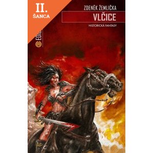 Lacná kniha Vlčice - Historická fantasy - 2. vydání