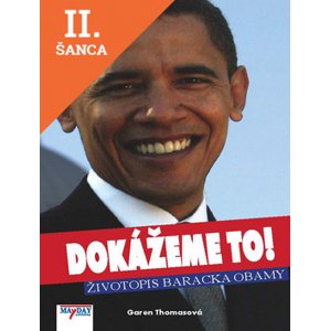 Lacná kniha Dokážeme to! Životopis Baracka Obamy