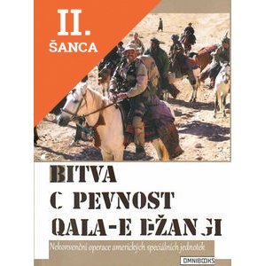 Lacná kniha Bitva o pevnost Qala-e Džangi - Nekonvenční operace amerických speciálních jednotek
