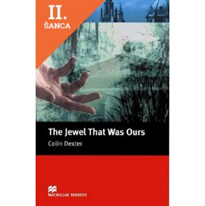 Lacná kniha Jewel That Was Ours (Macmillan Readers)